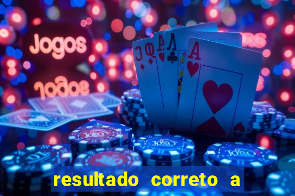 resultado correto a qualquer momento bet365